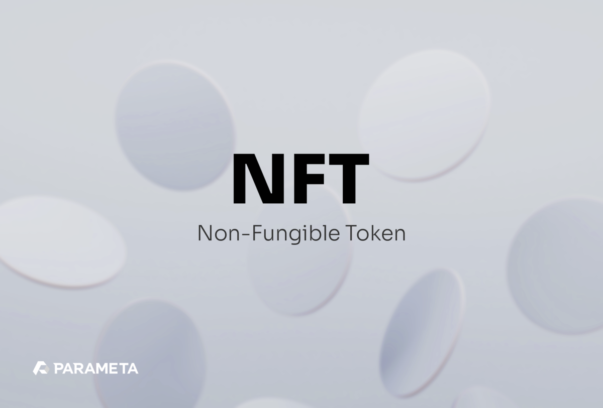NFT (Non-Fungible Token, 대체 불가능 토큰) – PARAMETA